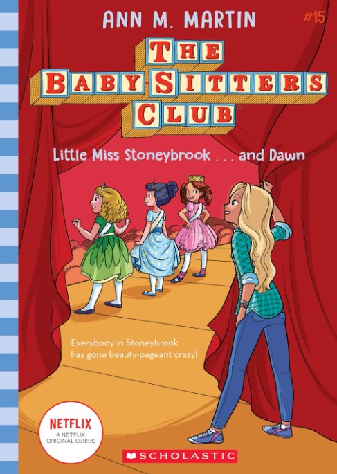 The Baby Sitters Club - Little Miss Stoneybrook ... And Dawn